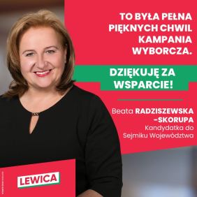 Beata Radziszewska podsumowanie kampanii
